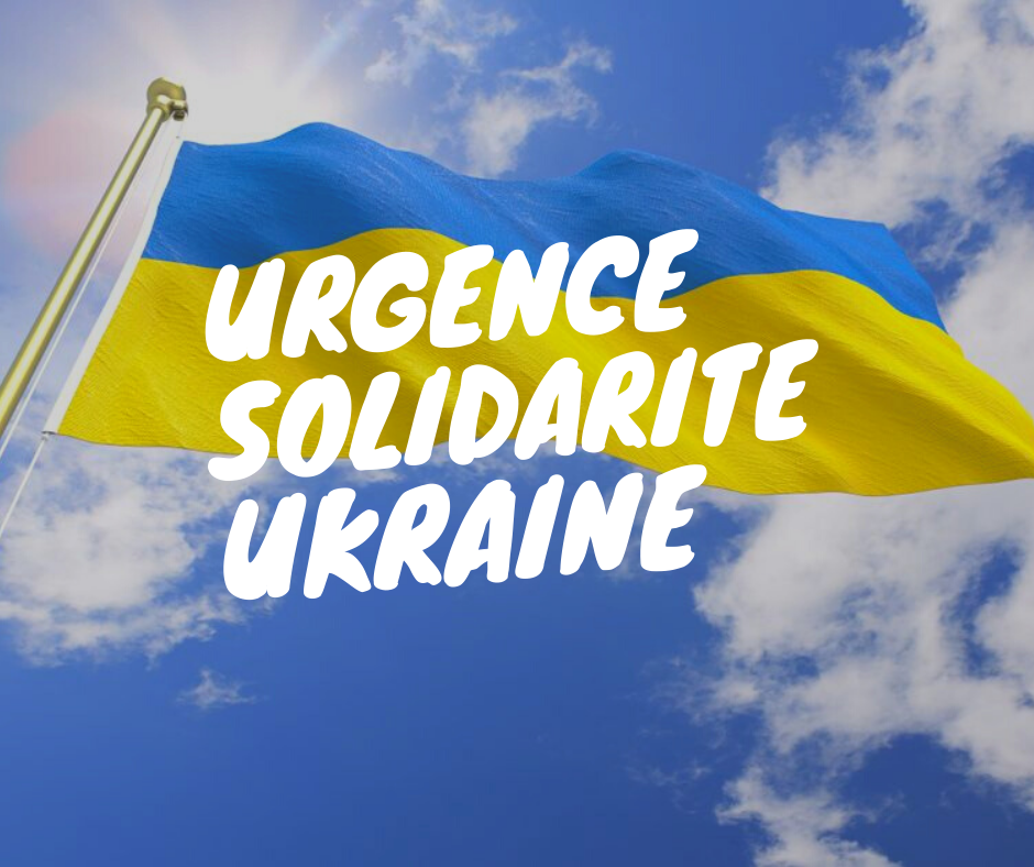 Urgence Solidarité Ukraine : Accueillir ceux qui fuient l’Ukraine en guerre par une aide d’urgence et un hébergement