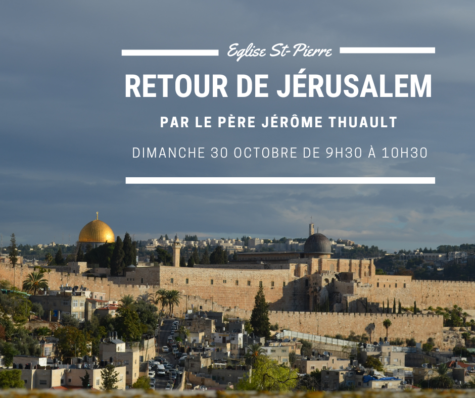 Retour de Jérusalem par le Père Jérôme Thuault